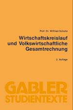 Wirtschaftskreislauf und volkswirtschaftliche Gesamtrechnung