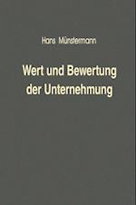 Wert und Bewertung der Unternehmung