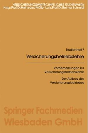 Vorbemerkungen zur Versicherungsbetriebslehre