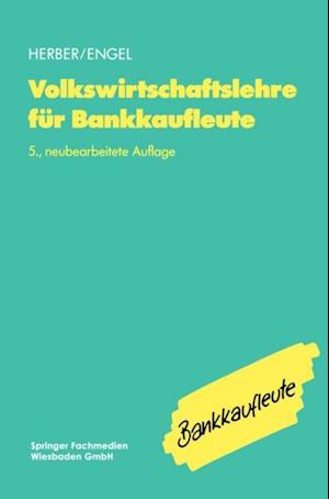 Volkswirtschaftslehre für Bankkaufleute