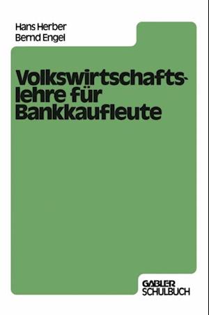 Volkswirtschaftslehre für Bankkaufleute