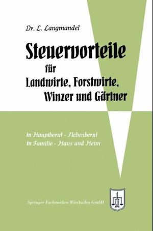 Steuervorteile für Landwirte, Forstwirte, Winzer und Gärtner