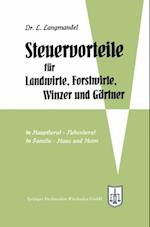 Steuervorteile für Landwirte, Forstwirte, Winzer und Gärtner