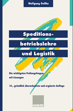 Speditionsbetriebslehre und Logistik