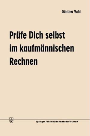 Prüfe Dich selbst im kaufmännischen Rechnen