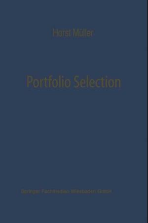 Portfolio Selection als Entscheidungsmodell deutscher Investmentgesellschaften