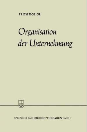 Organisation der Unternehmung