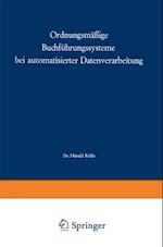 Ordnungsmäßige Buchführungssysteme bei automatisierter Datenverarbeitung