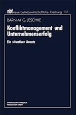 Konfliktmanagement und Unternehmenserfolg