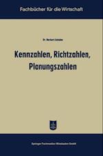 Kennzahlen, Richtzahlen, Planungszahlen