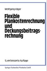 Flexible Plankostenrechnung und Deckungsbeitragsrechnung