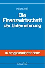 Die Finanzwirtschaft der Unternehmung