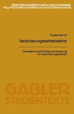 Die elektronische Datenverarbeitung im Versicherungsbetrieb