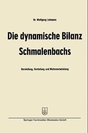 Die dynamische Bilanz Schmalenbachs