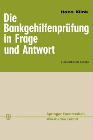 Die Bankgehilfenprüfung in Frage und Antwort