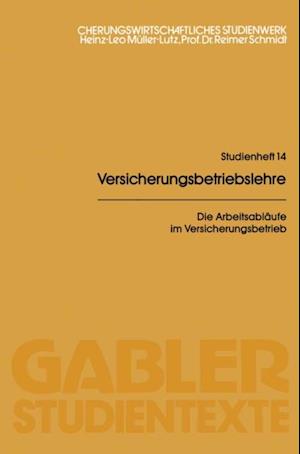 Die Arbeitsabläufe im Versicherungsbetrieb