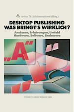 Desktop Publishing Was bringt’s wirklich?