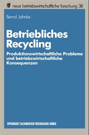 Betriebliches Recycling