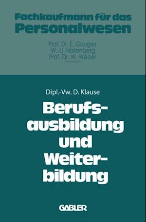 Berufsausbildung und Weiterbildung