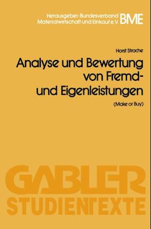 Analyse und Bewertung von Fremd- und Eigenleistungen(Make or Buy)