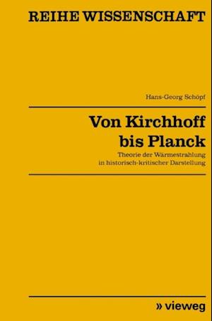 Von Kirchhoff bis Planck