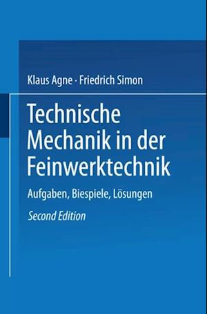 Technische Mechanik in der Feinwerktechnik