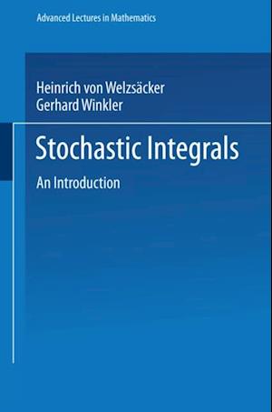 Stochastic Integrals