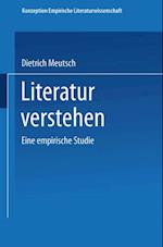 Literatur verstehen. Eine empirische Studie