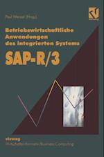 Betriebswirtschaftliche Anwendungen des integrierten Systems SAP R 3