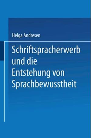 Schriftspracherwerb und die Entstehung von Sprachbewußtheit