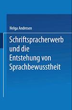 Schriftspracherwerb und die Entstehung von Sprachbewußtheit