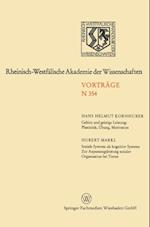 Gehirn und geistige Leistung: Plastizität, Übung, Motivation. Soziale Systeme als kognitive Systeme — Zur Anpassungsleistung sozialer Organisation bei Tieren —