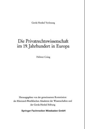 Die Privatrechtswissenschaft im 19. Jahrhundert in Europa