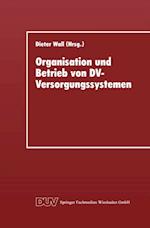 Organisation und Betrieb von DV-Versorgungssystemen