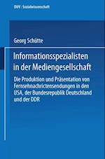 Informationsspezialisten in der Mediengesellschaft