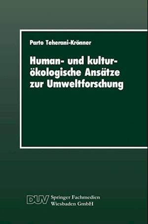 Human- und kulturökologische Ansätze zur Umweltforschung