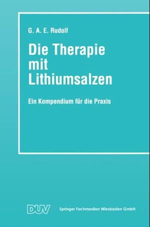 Die Therapie mit Lithiumsalzen