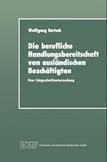 Die berufliche Handlungsbereitschaft von ausländischen Beschäftigten