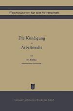 Die Kündigung im Arbeitsrecht