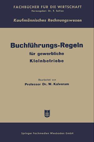 Buchführungs-Regeln für gewerbliche Kleinbetriebe