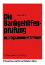 Die Bankgehilfenprüfung in programmierter Form