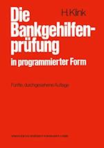 Die Bankgehilfenprüfung in programmierter Form