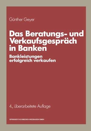 Das Beratungs- und Verkaufsgespräch in Banken