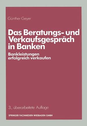 Das Beratungs- und Verkaufsgespräch in Banken