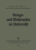 Kriegs- und Wehrwesen im unterricht