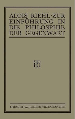 Zur Einführung in die Philosophie der Gegenwart