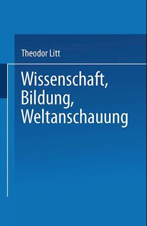 Wissenschaft Bildung Weltanschauung