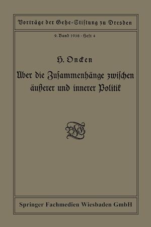 Über die Zusammenhänge zwischen äußerer und innerer Politik