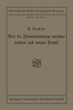 Über die Zusammenhänge zwischen äußerer und innerer Politik