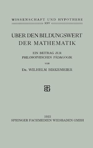 Über den Bildungswert der Mathematik